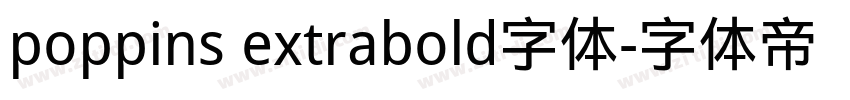 poppins extrabold字体字体转换